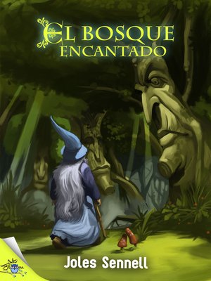 cover image of El bosque encantado